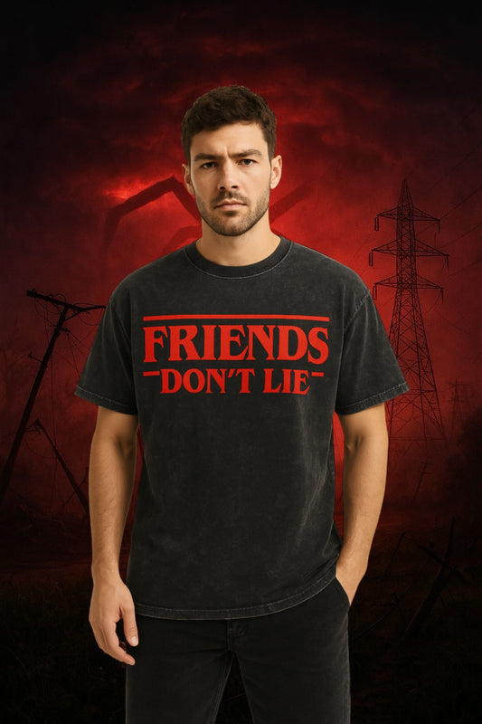 Friends Don’t Lie Oversized T-Shirt |Graphic Tee