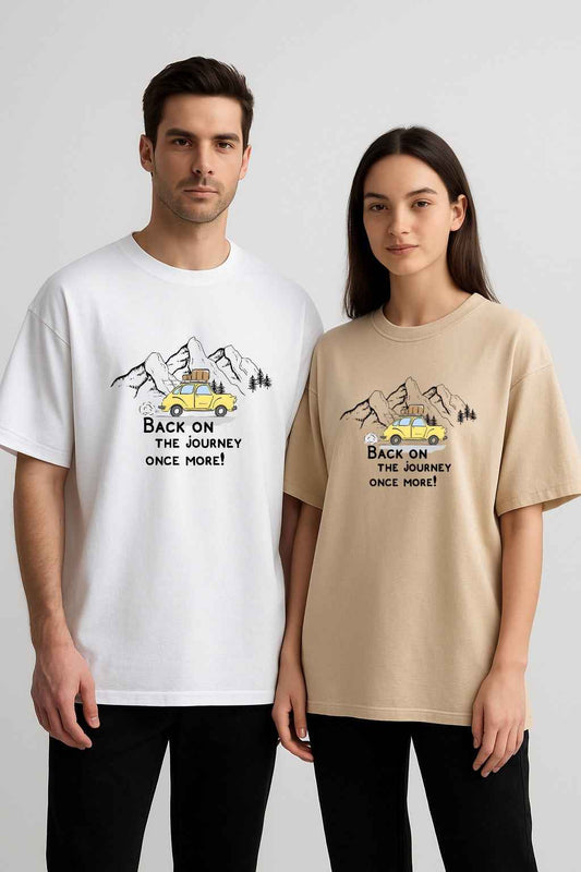 Back On The Journey Once More | Unisex Oversized T-Shirt – Travel & Adventure Graphic Tee