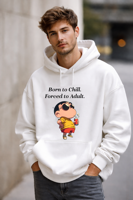 Born to Chill Forced to Adult Oversized Unisex Premium Winter Hoodie